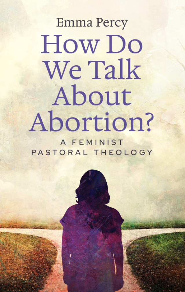 How Do We Talk About Abortion?