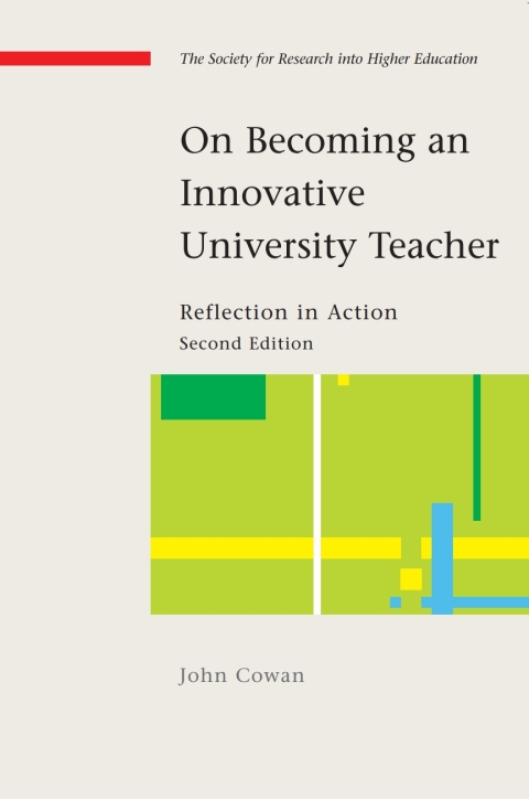 On Becoming an Innovative University Teacher: Reflection in Action 