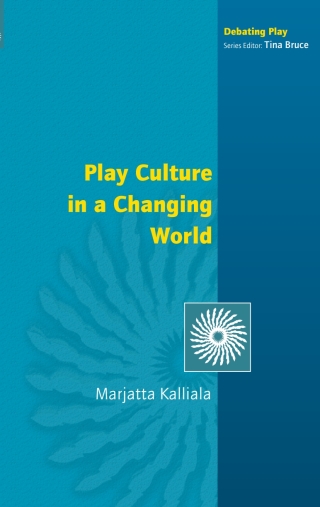 Play Culture in a Changing World