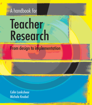 A Handbook for Teacher Research