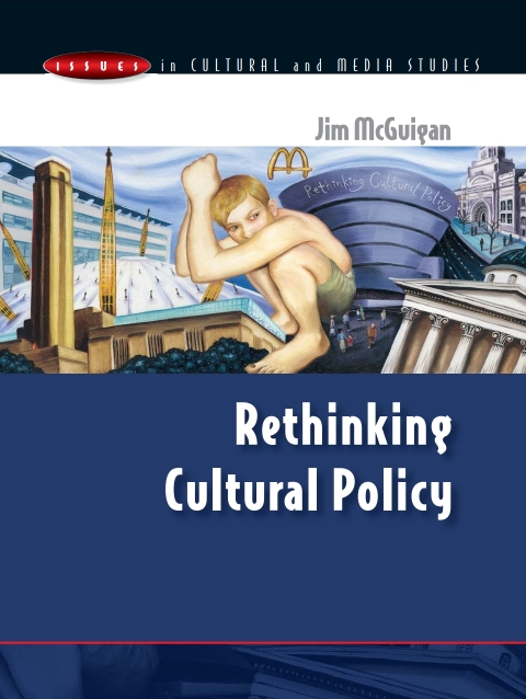 Rethinking Cultural Policy 