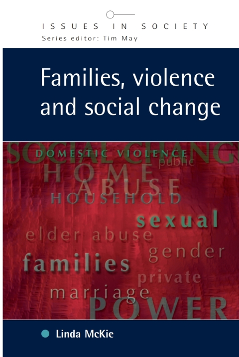 Families, Violence and Social Change 