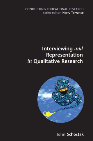 Interviewing and Representation in Qualitative Research