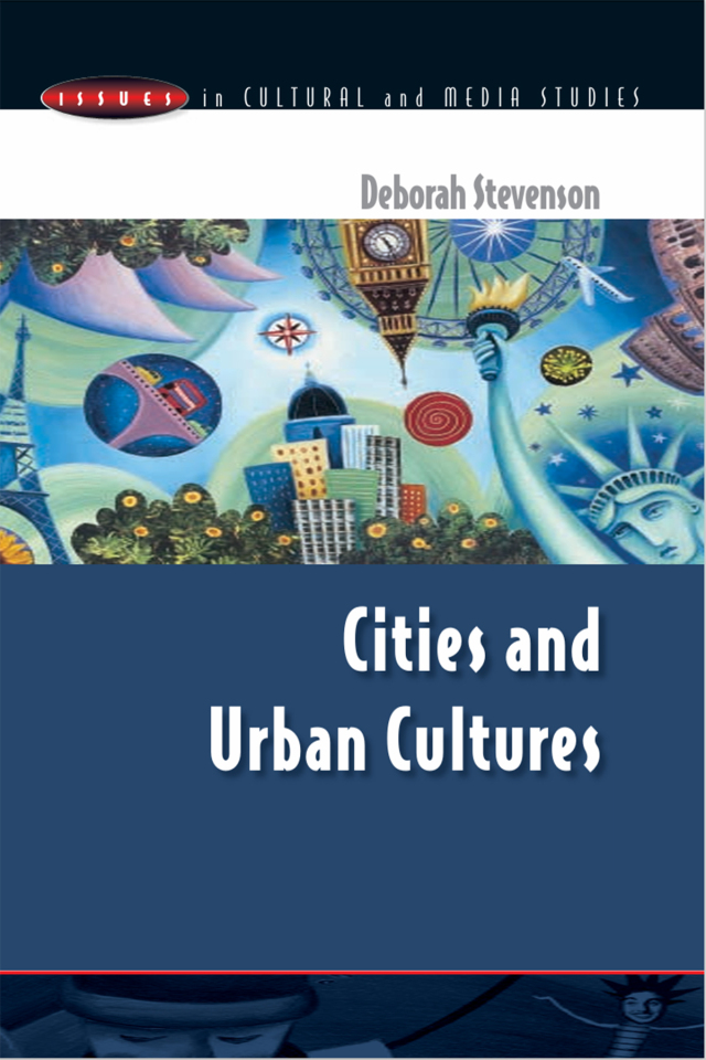 Cities and Urban Cultures