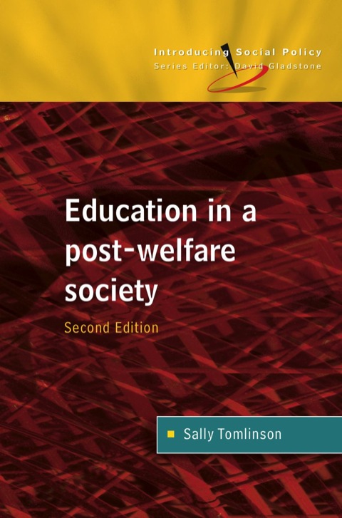 Education in a Post-Welfare Society 