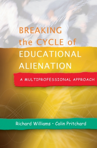Breaking the Cycle of Educational Alienation: A Multiprofessional Approach