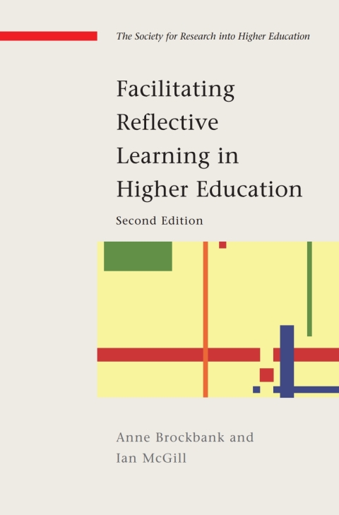 Facilitating Reflective Learning in Higher Education 