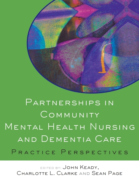 Partnerships in Community Mental Health Nursing \u0026 Dementia Care 