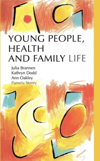 Titelbild: EBOOK: Young People, Health And Family Life 1st edition 9780335190973