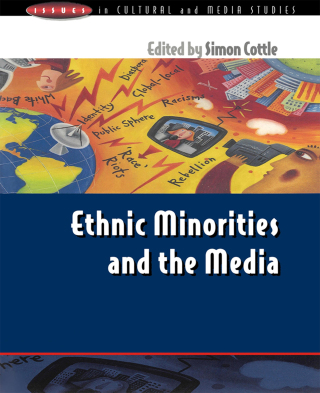 ETHNIC MINORITIES and the MEDIA