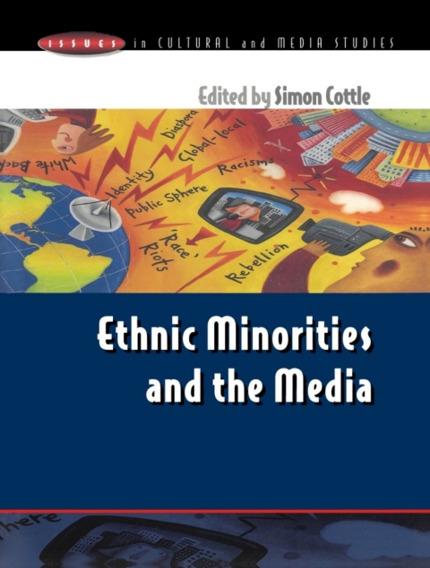 ETHNIC MINORITIES and the MEDIA 
