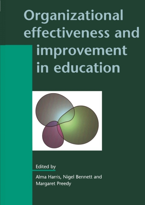 Organizational Effectiveness and Improvement in Education 
