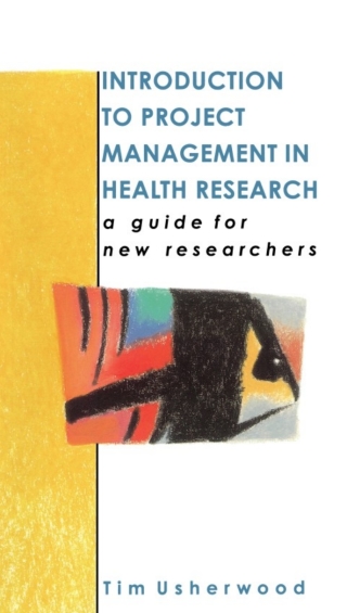 Introduction to Project Management in Health Research