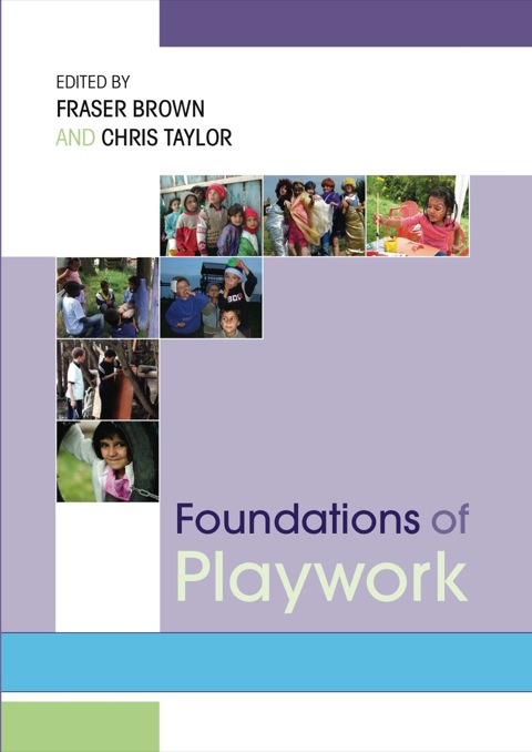 Foundations of Playwork 