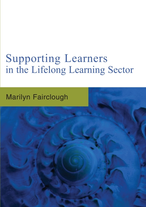 Supporting Learners in the Lifelong Learning Sector 