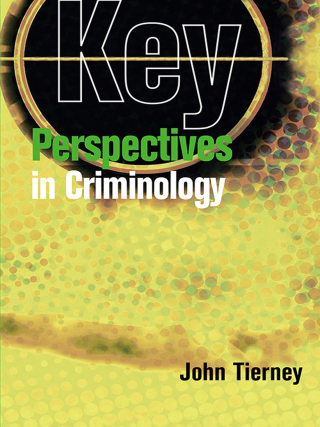 Key Perspectives In Criminology