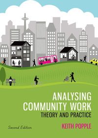 Analysing Community Work: Theory and Practice