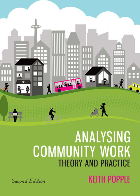 Analysing Community Work: Theory and Practice