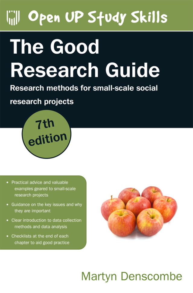 Good Research Guide Research Methods for Small Scale Social Research Projects