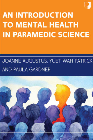 An Introduction to Mental Health in Paramedic Science