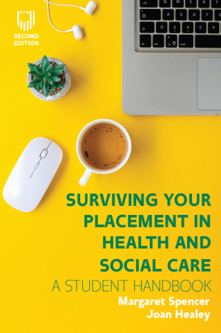 Surviving your Placement in Health and Social Care