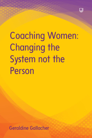 Ebook: Coaching Women: Changing the System not the Person