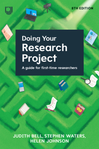 Doing Your Research Project: A Guide for First-time Researchers