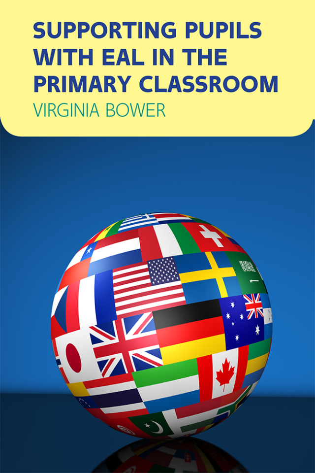 Supporting Pupils with EAL in the Primary Classroom