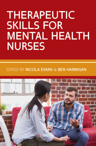 Therapeutic Skills for Mental Health Nurses