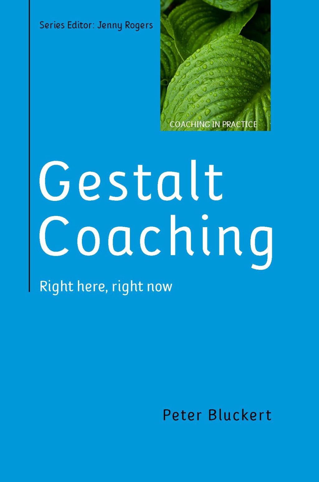 EBOOK: Gestalt Coaching: Right Here  Right Now - 1st Edition (eBook Rental)