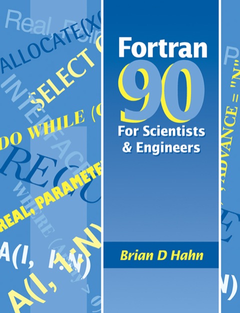 Cover image for book FORTRAN 90 for Scientists and Engineers