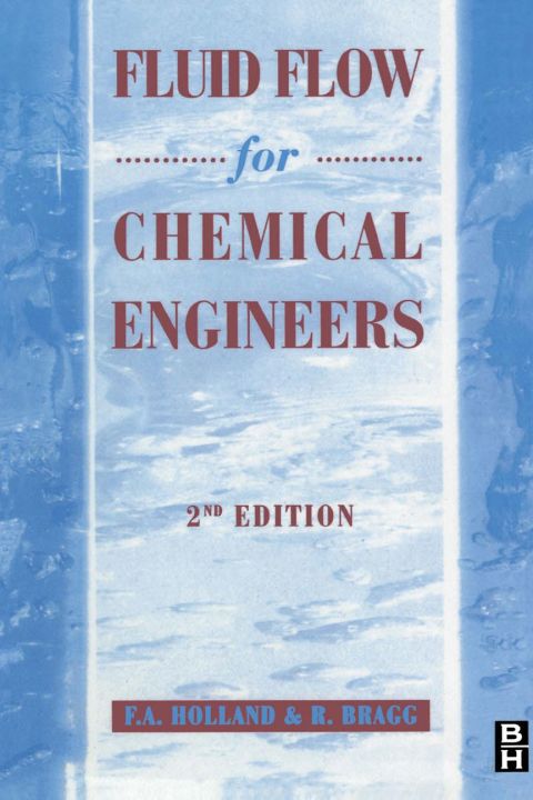 [1825 days] Fluid Flow for Chemical and Process Engineers