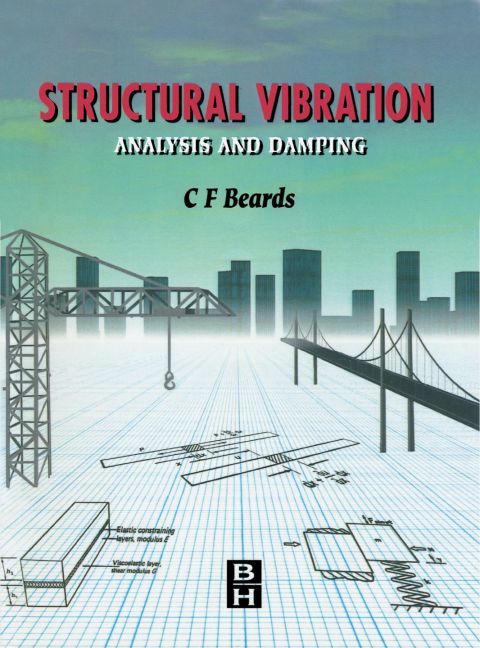 [1825 days] Structural Vibration: Analysis and Damping