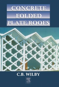 Cover image: Concrete Folded Plate Roofs 1st edition 9780415503181