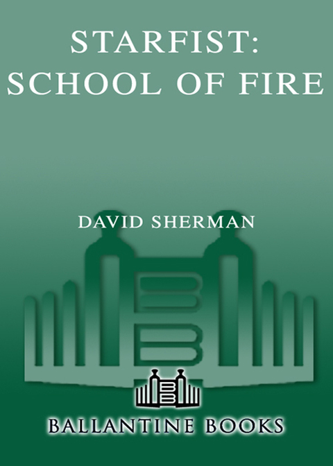 Cover image for book Starfist: School of Fire