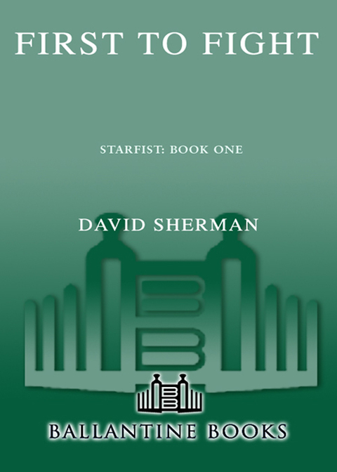 Cover image for book Starfist: First to Fight