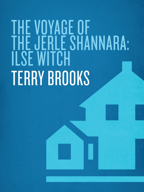 Cover image for book The Voyage of the Jerle Shannara: Ilse Witch