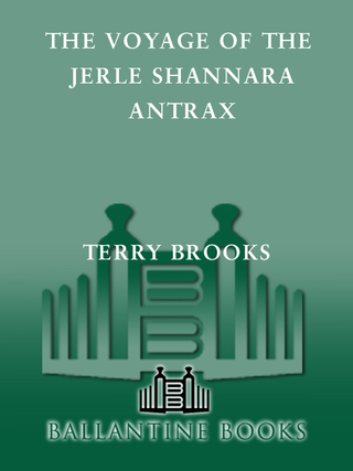 The Voyage of the Jerle Shannara: Antrax