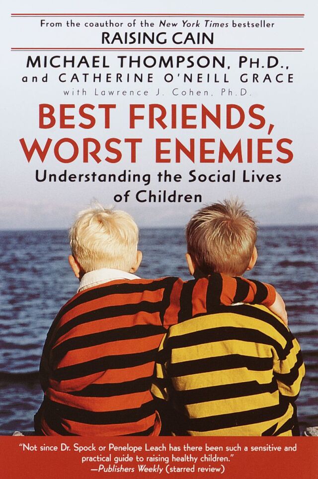 Best Friends, Worst Enemies
