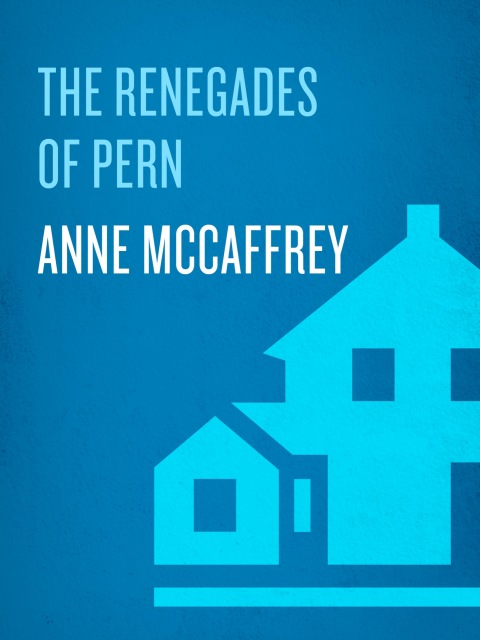 Cover image for book The Renegades of Pern