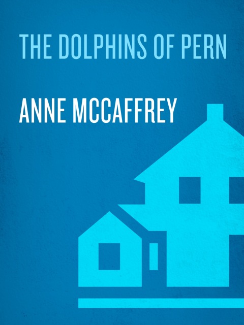 Cover image for book The Dolphins of Pern