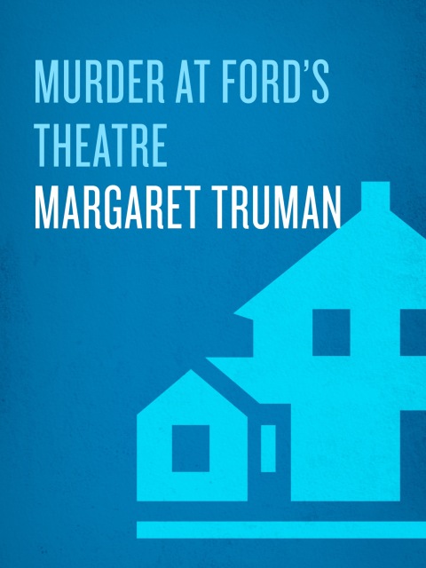 Cover image for book Murder at Ford's Theatre