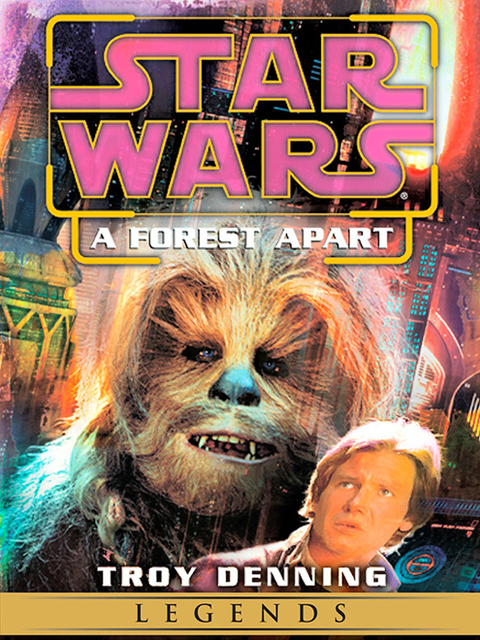 Cover image for book A Forest Apart: Star Wars Legends (Short Story)
