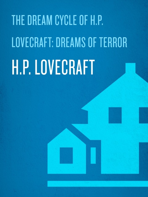 Cover image for book The Dream Cycle of H. P. Lovecraft: Dreams of Terror and Death