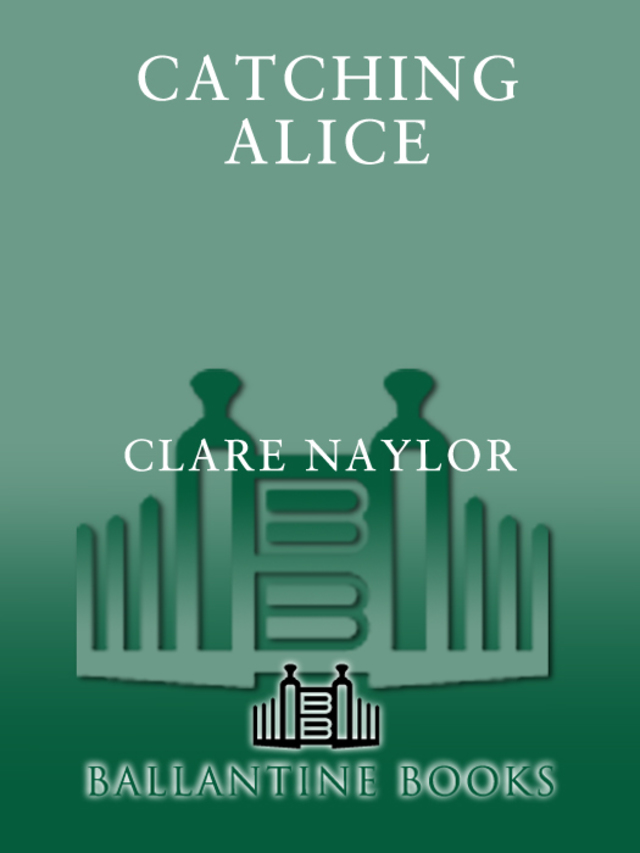 Catching Alice