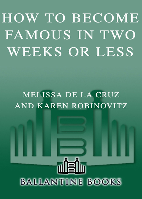 Cover image for book How to Become Famous in Two Weeks or Less