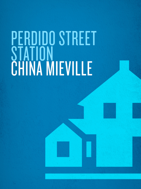 Cover image for book Perdido Street Station
