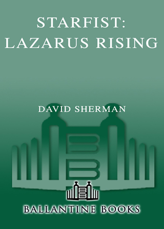 Starfist: Lazarus Rising