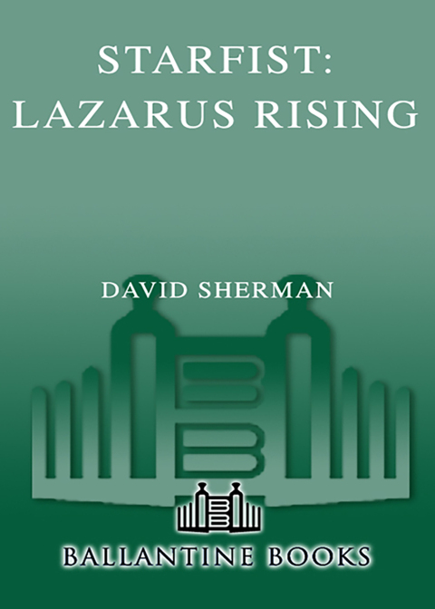 Cover image for book Starfist: Lazarus Rising