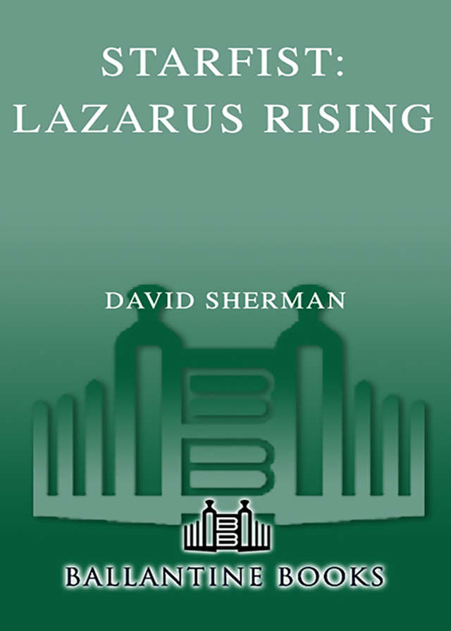 Starfist: Lazarus Rising
